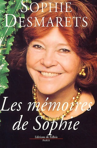 Livrenpoche : Les mémoires de Sophie - Sophie Desmarets - Livre