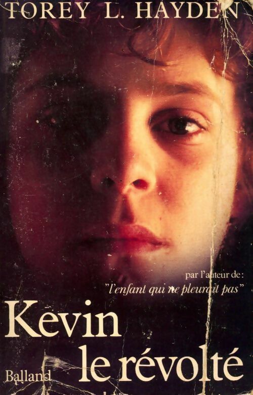 Livrenpoche : Kevin le révolté - Torey L. Hayden - Livre