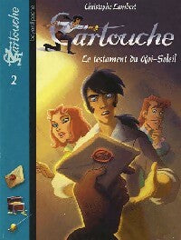 Livrenpoche : Cartouche Tome II : Le testament du roi Soleil - Christophe Lambert - Livre