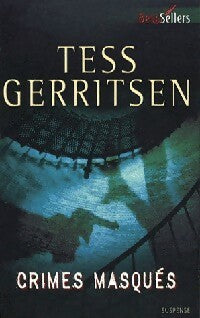 Livrenpoche : Crimes masqués - Tess Gerritsen - Livre