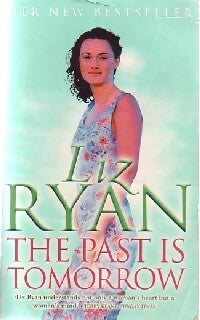 Livrenpoche : The past is tomorrow - Liz Ryan - Livre