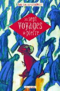 Livrenpoche : Les sept voyages de pierre - Hans Magnus Enzensberger - Livre