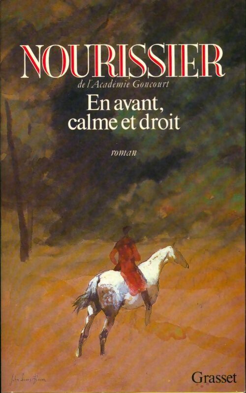 Livrenpoche : En avant, calme et droit - François Nourissier - Livre
