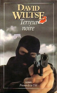 Livrenpoche : Terreur noire - David Wiltse - Livre