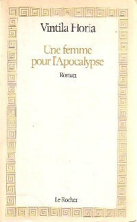 Livrenpoche : Une femme pour l'apocalypse - Vintila Horia - Livre