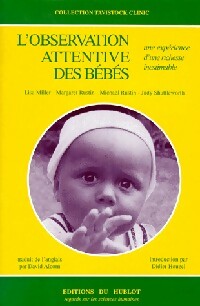 Livrenpoche : L'observation attentive des bébés - Collectif - Livre