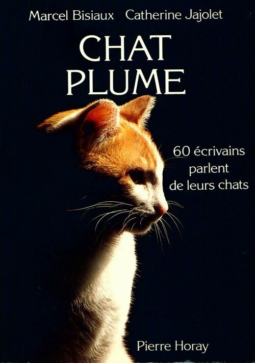 Livrenpoche : Chat plume - Marcel Bisiaux, Catherine Jajolet - Livre