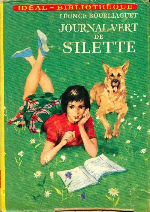 Livrenpoche : Journal vert de Silette - Léonce Bourliaguet - Livre