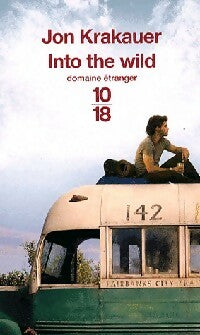Livrenpoche : Into the wild - Jon Krakauer - Livre