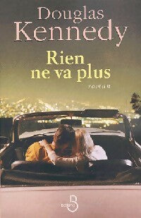 Livrenpoche : Rien ne va plus - Douglas Kennedy - Livre