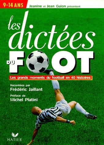 Livrenpoche : Les dictées du foot - Jean Guion - Livre