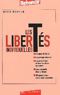 Livrenpoche : Les libertés individuelles - Marie Monnier - Livre