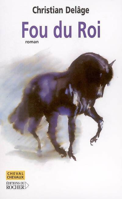 Livrenpoche : Fou du roi - Christian Delage - Livre