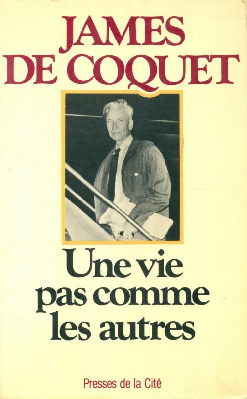 Livrenpoche : Une vie pas comme les autres - James De Coquet - Livre