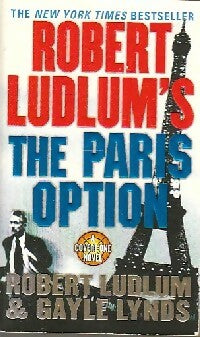 Livrenpoche : The Paris option - Robert Ludlum, Gayle Lynds - Livre