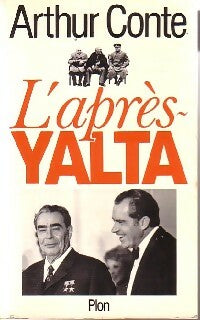 Livrenpoche : L'après-Yalta - Arthur Conte - Livre
