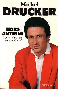 Livrenpoche : Hors antenne - Michel Drucker - Livre