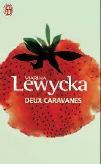Livrenpoche : Deux caravanes - Marina Lewycka - Livre
