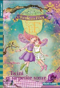 Livrenpoche : L'école des fées Tome IX : Twini et sa petite soeur - Tatiana Woods - Livre