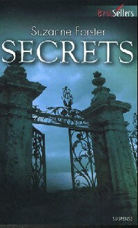 Livrenpoche : Secrets - Suzanne Forster - Livre