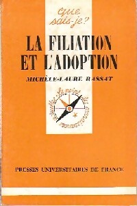 La filiation et l'adoption - Michèle-Laure Rassat - Livre