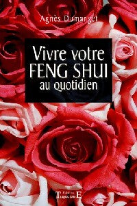 Vitre votre Feng Shui au quotidien - Agnès Dumanget - Livre