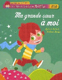 Livrenpoche : Ma grande soeur à moi - Agnès De Lestrade - Livre