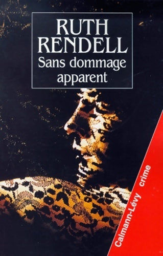 Livrenpoche : Sans dommage apparent - Ruth Rendell - Livre