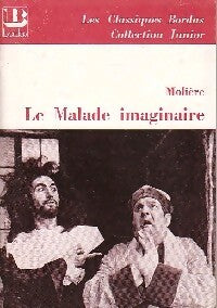 Livrenpoche : Le malade imaginaire - Molière, Kutukdjian Garance - Livre