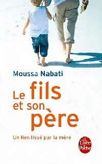 Livrenpoche : Le fils et son père - Moussa Nabati - Livre