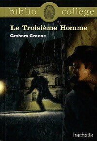 Livrenpoche : Le troisième homme - Graham Greene - Livre