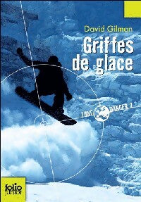 Livrenpoche : Zone Danger Tome II : Griffes de glace - David Gilman - Livre