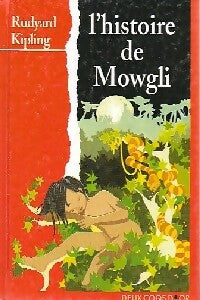 Livrenpoche : L'histoire de Mowgli - Rudyard Kipling - Livre
