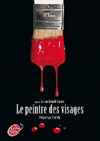 Livrenpoche : Le peintre des visages - Monika Feth - Livre