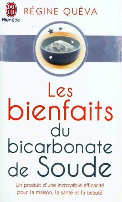 Livrenpoche : Les bienfaits du bicarbonate de soude - Régine Quéva - Livre