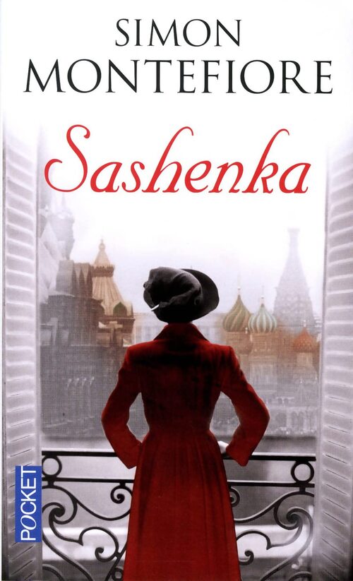 Sashenka - Simon Sebag Montefiore - Livre
