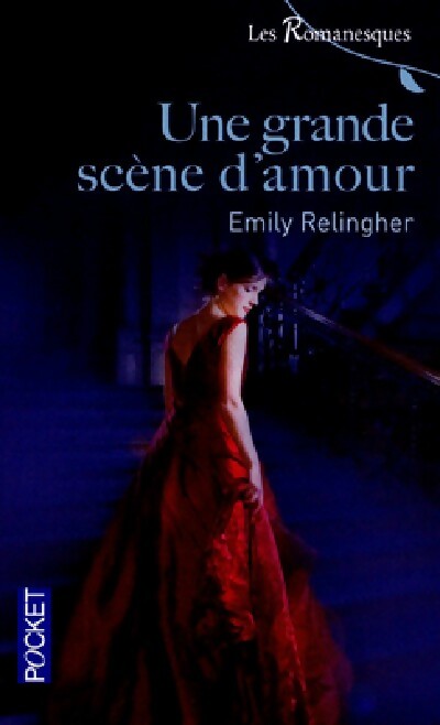 Livrenpoche : Une grande scène d'amour - Emilie Relingher - Livre