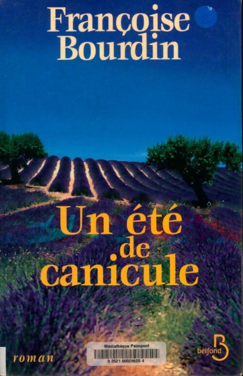 Livrenpoche : Un été de canicule - Françoise Bourdin - Livre