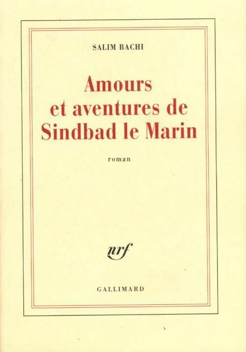 Livrenpoche : Amours et aventures de Sindbad le marin - Salim Bachi - Livre