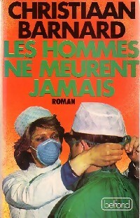 Livrenpoche : Les hommes ne meurent jamais - Christian Barnard - Livre