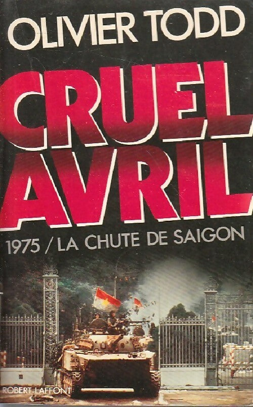 Livrenpoche : Cruel avril - Olivier Todd - Livre