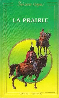 Livrenpoche : La prairie - James Fenimore Cooper - Livre