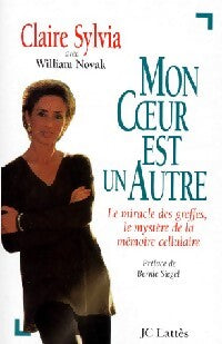 Mon coeur est un autre - Claire Sylva, William Novak - Livre