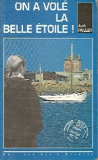 Livrenpoche : On a volé la Belle-Etoile - Jean Failler - Livre