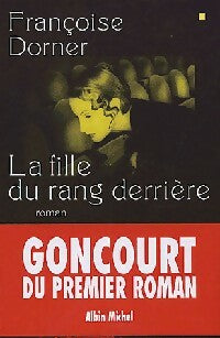 Livrenpoche : La fille du rang derrière - Françoise Dorner - Livre