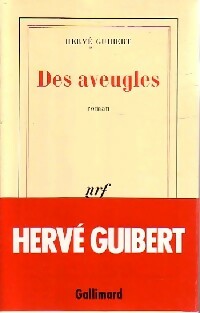 Livrenpoche : Des aveugles - Hervé Guibert - Livre