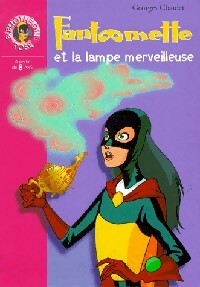 Livrenpoche : Fantômette et la lampe merveilleuse - Enid Blyton - Livre
