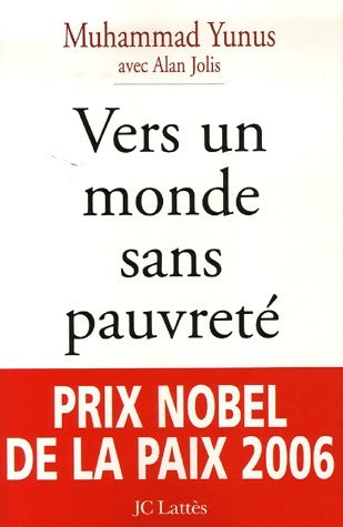 Livrenpoche : Vers un monde sans pauvreté - Muhammad Yunus - Livre
