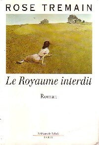 Livrenpoche : Le royaume interdit - Rose Tremain - Livre