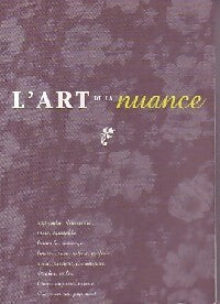 Livrenpoche : L'art de la nuance - M.F. Guizot - Livre